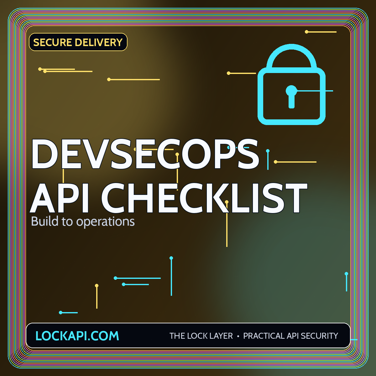 DevSecOps API Security Checklist for Build and Release Pipelines featured graphic