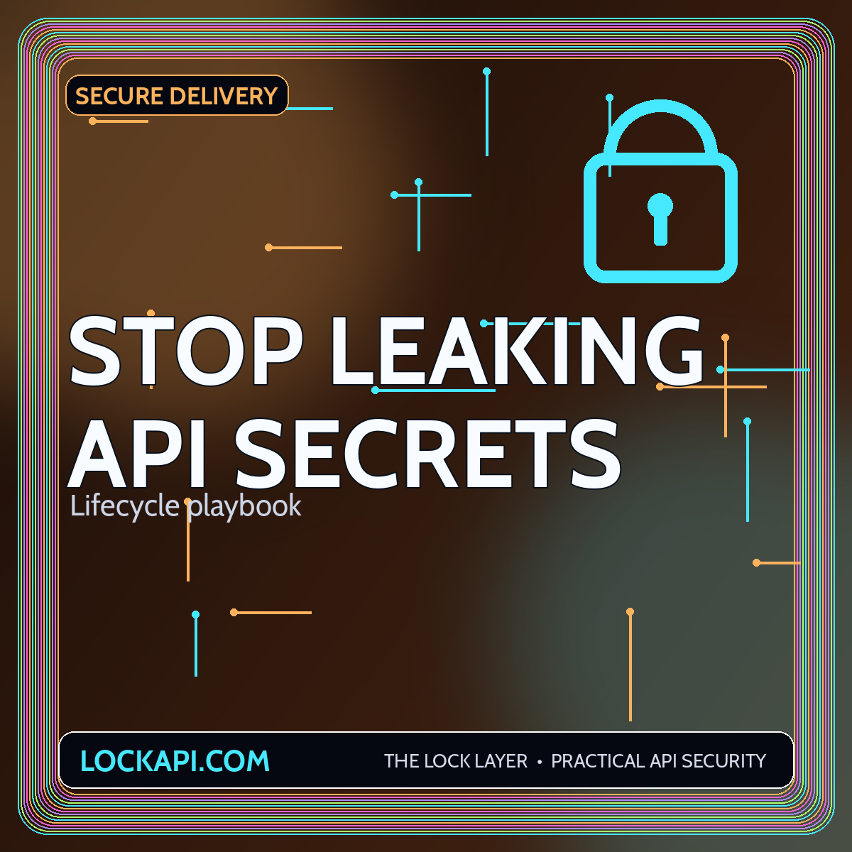 Secrets Management for API Keys, Tokens, and Service Credentials featured graphic